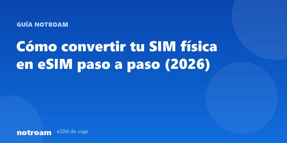Comment convertir votre SIM physique en eSIM étape par étape (2026)
