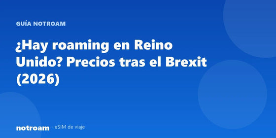 Is er roaming in het Verenigd Koninkrijk? Prijzen na de Brexit (2026)